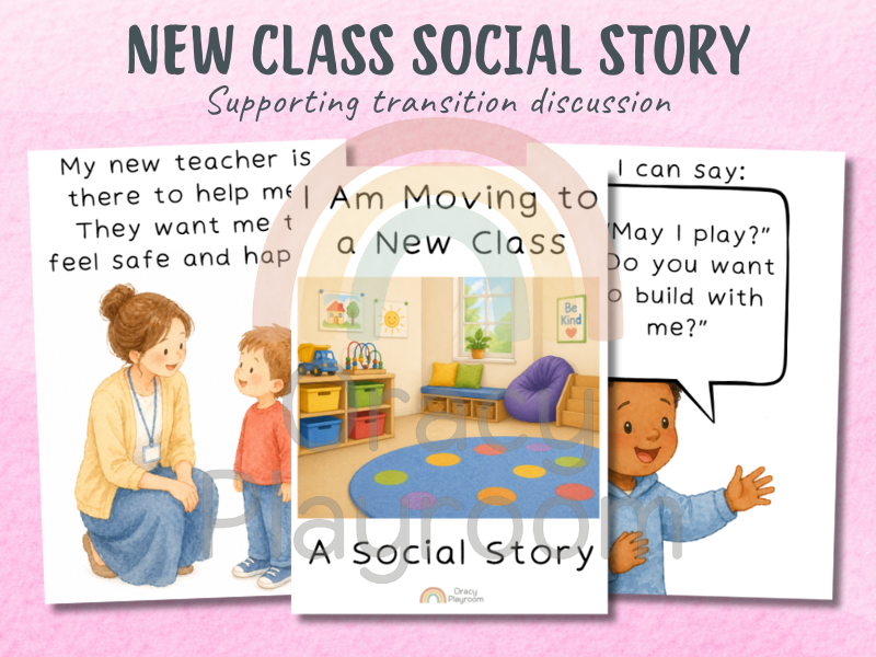 Moving to a New Class: Social Story Pack
