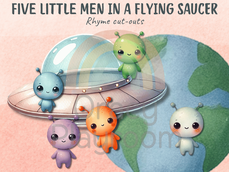 Five Little Men in a Flying Saucer: Rhyme Cut-Outs