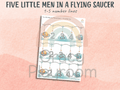 Five Little Men in a Flying Saucer: 1–5 Number Lines