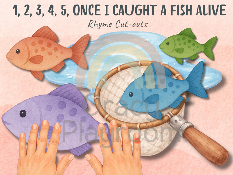 1, 2, 3, 4, 5 Once I Caught a Fish Alive: Rhyme Cut-Outs