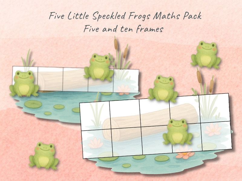 Five Little Speckled Frogs: Five & Ten Frames