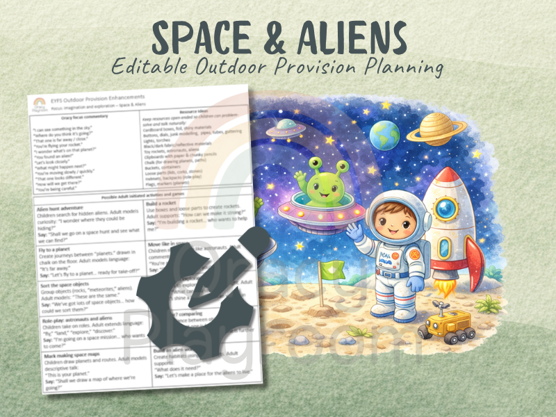 Outdoor Provision Plan: Space & Aliens