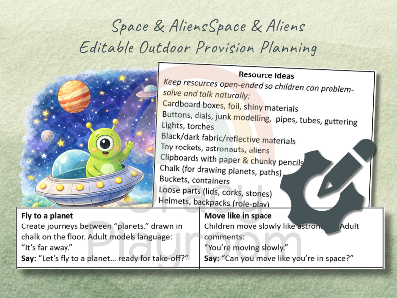 Outdoor Provision Plan: Space & Aliens