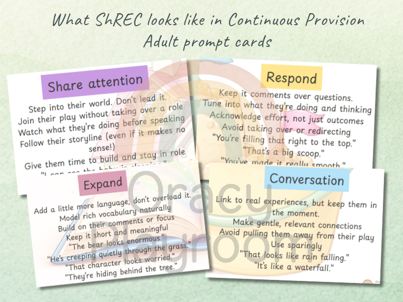 Shrec Approach Eyfs Examples What does ShrREC look like in provision? Adult prompts – Oracy Playroom