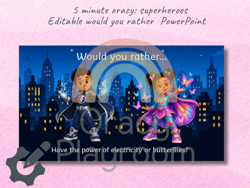 Five Minute Oracy: Superheroes – Would You Rather?